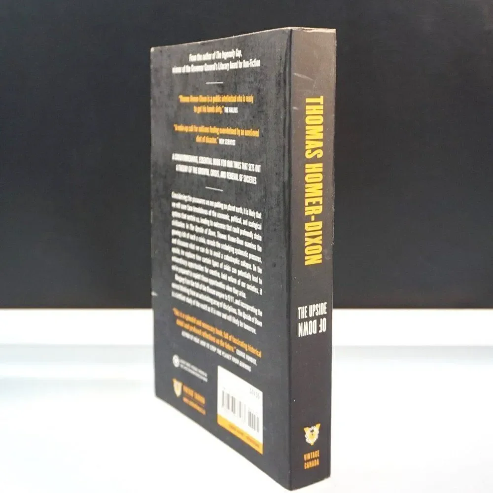 Upside of Down Catastrophe Creativity Renewal By Thomas Homer Dixon 2007 PB